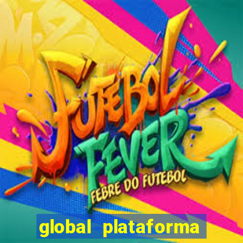 global plataforma de jogos